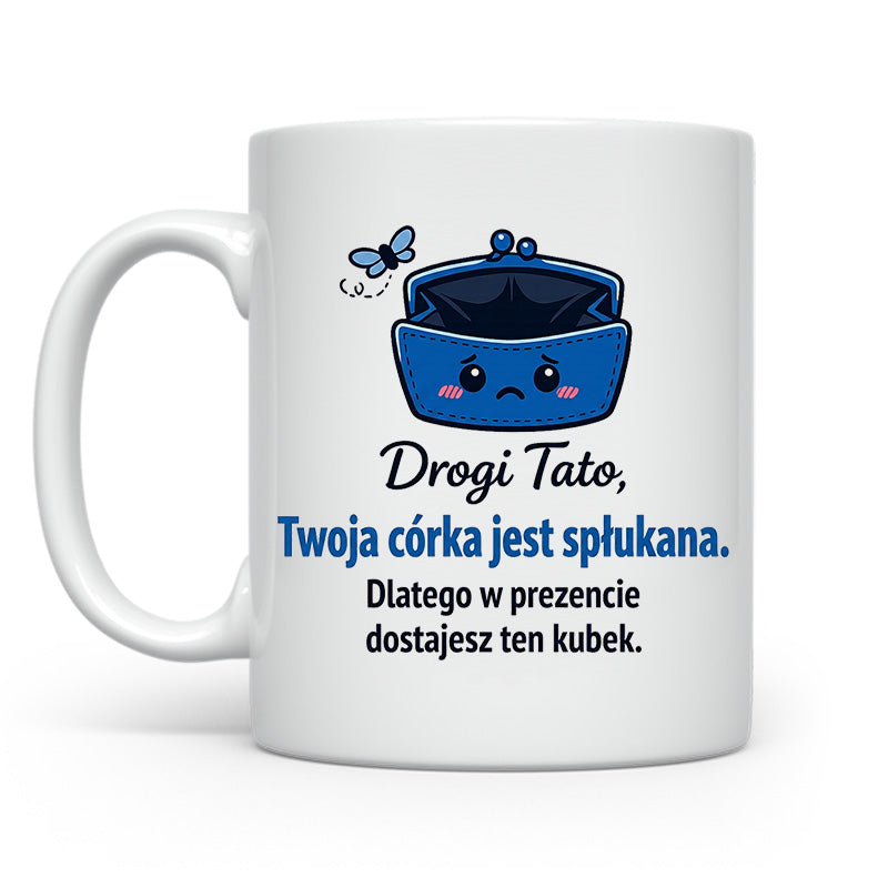 Drogi Tato Twoja córka jest