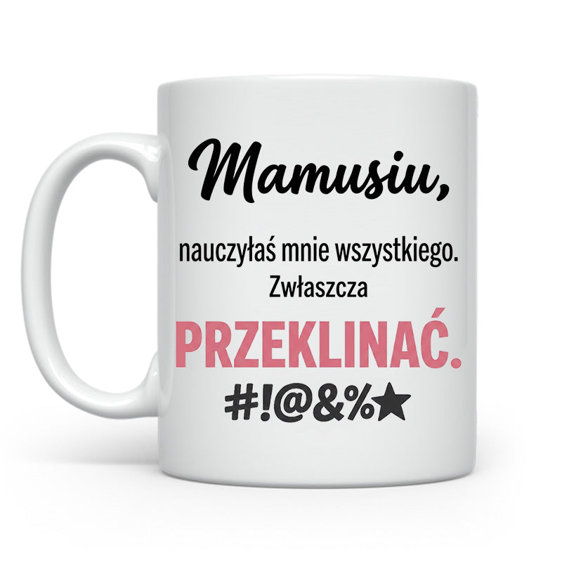 Nauczyłaś mnie przeklinać