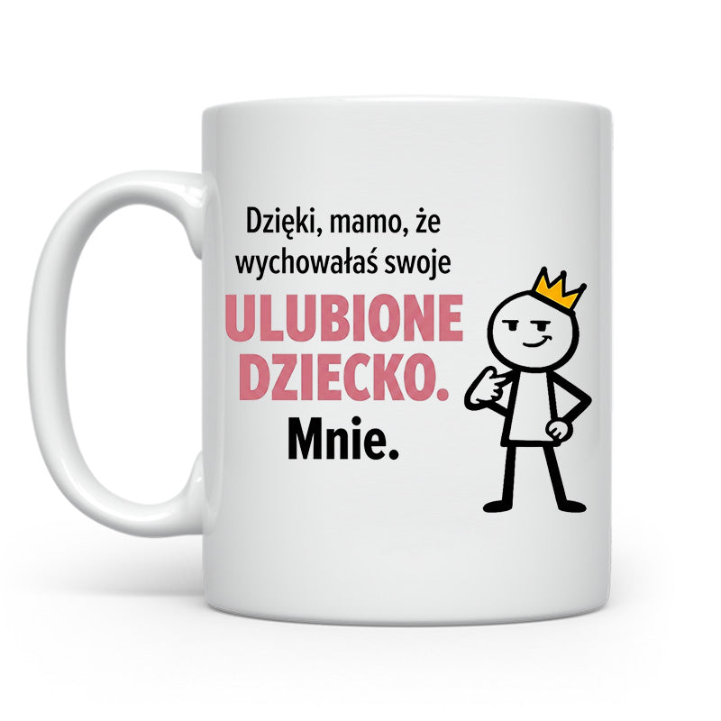 Wychowałaś ulubione dziecko