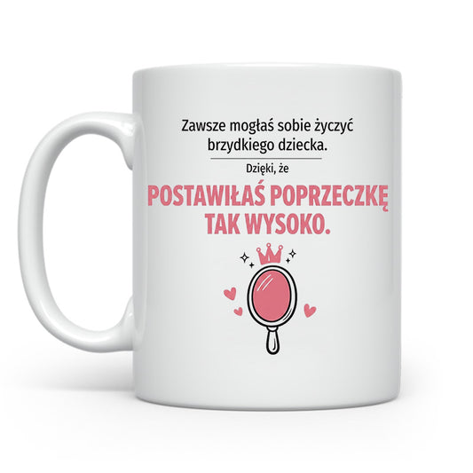 Postawiłaś poprzeczkę wysoko