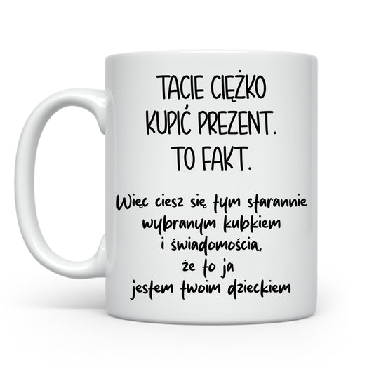 Tacie ciężko