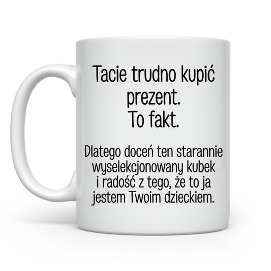 Tacie trudno kupić prezent To