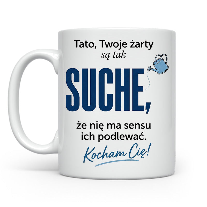 Tato Twoje żarty są tak