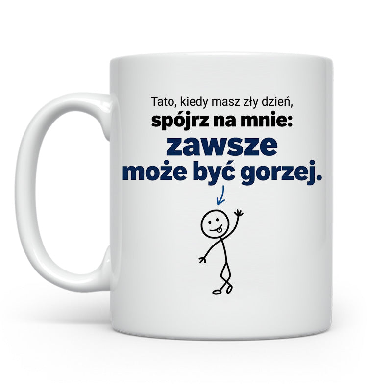 Tato kiedy masz zły dzień